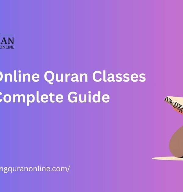 Free Online Quran Classes: Complete Guide