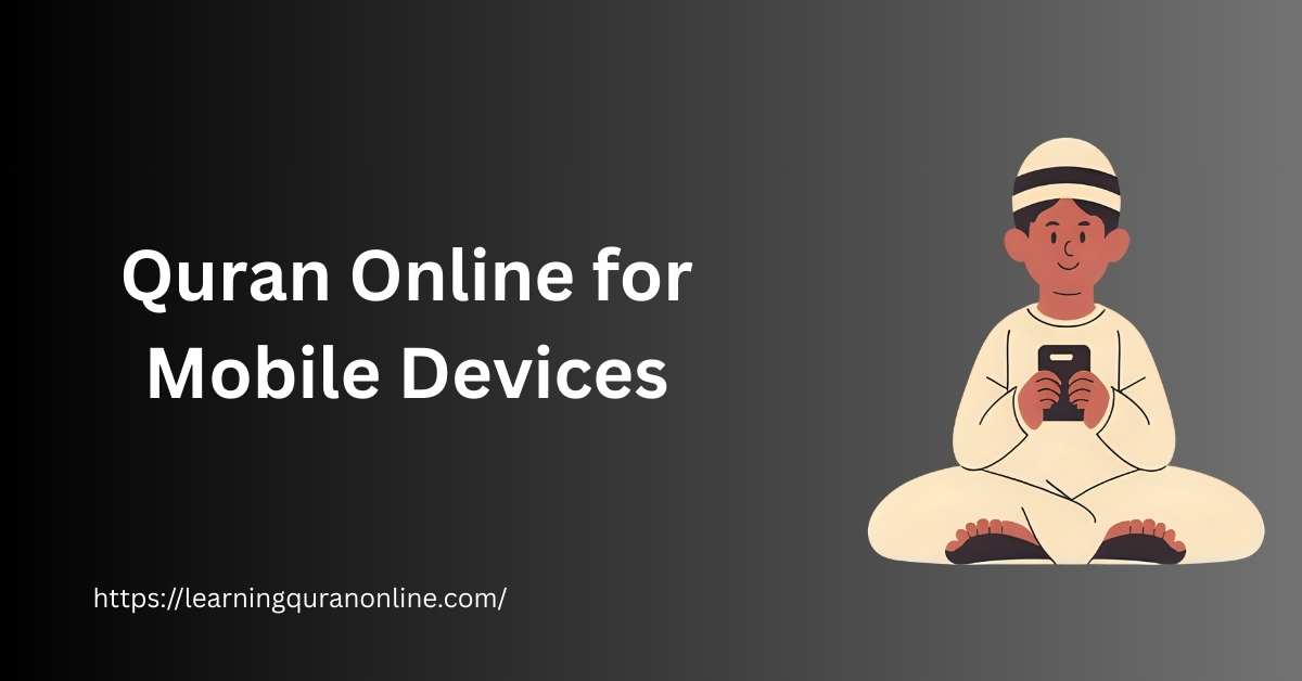 Quran Online for Mobile Devices