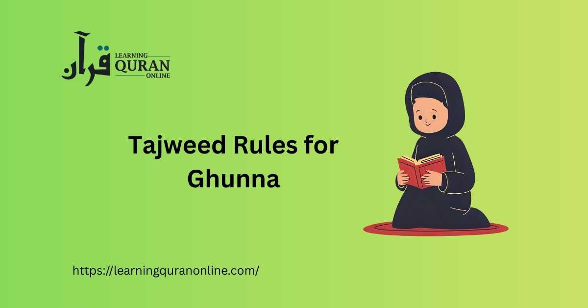 Tajweed Rules for Ghunna