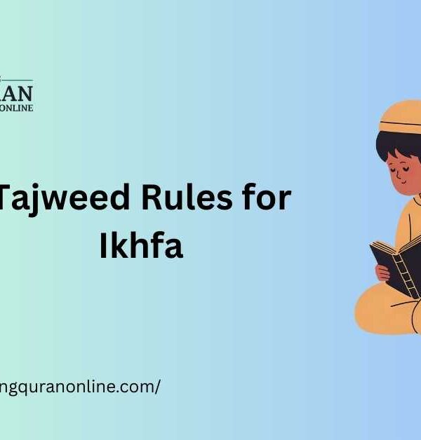Tajweed Rules for Ikhfa