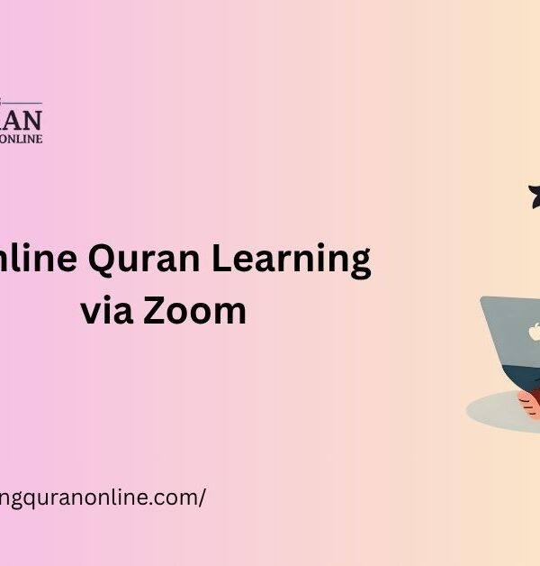 Online Quran Learning via Zoom