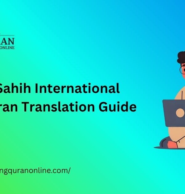Sahih International Quran Translation Guide