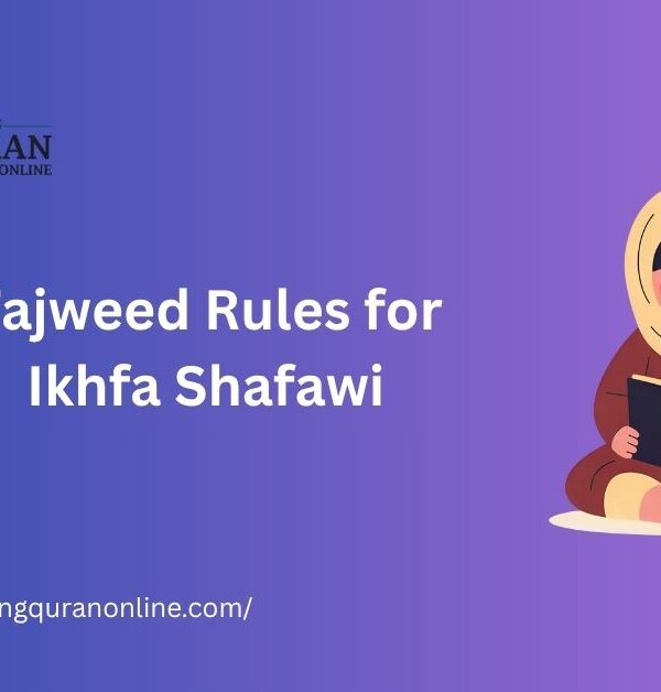 Tajweed Rules for Ikhfa Shafawi