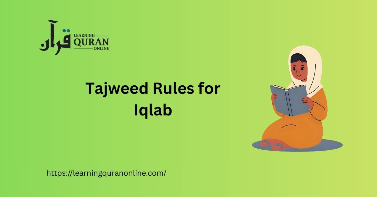 Tajweed Rules for Iqlab