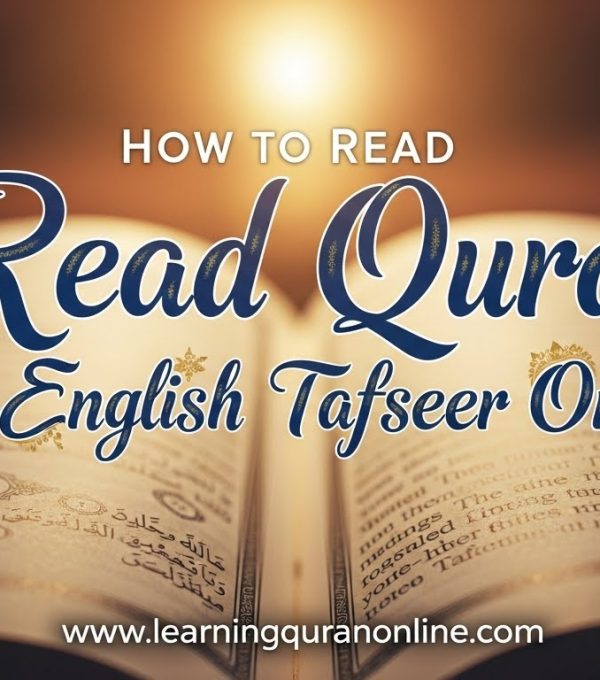 How to Read Quran with English Tafseer Online