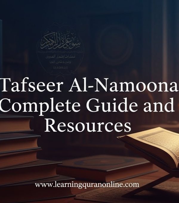 Tafseer al-Namoona: Complete Guide and Resources