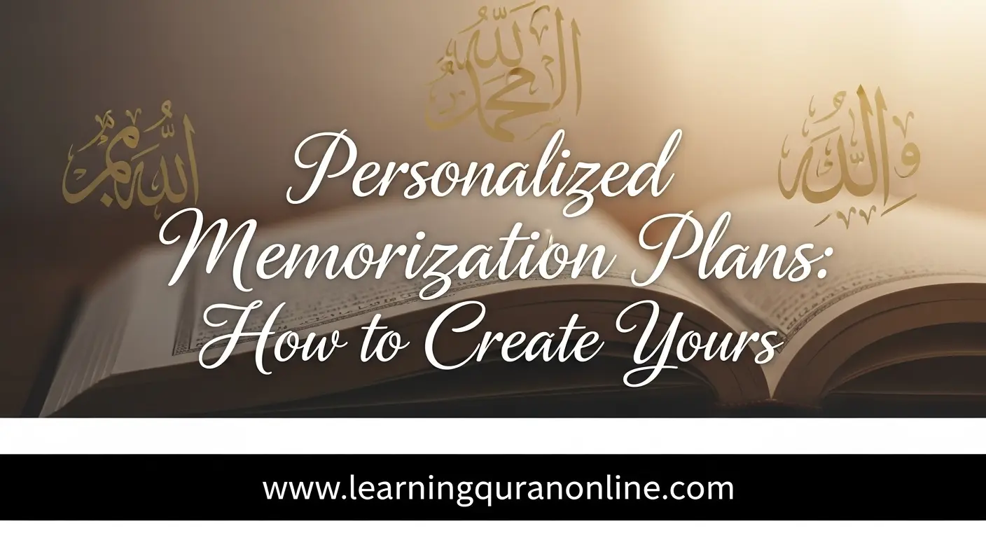 Personalized Memorization Plans: How to Create Yours