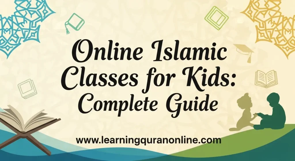 Online Islamic Classes for Kids