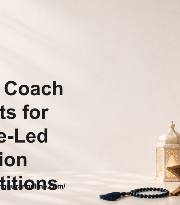 How to Coach Students for Mosque-Led Recitation Competitions